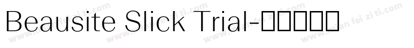 Beausite Slick Trial字体转换